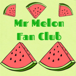 Mr Melon Fan Club