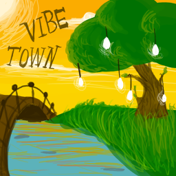!NEW!.*!~Welcome To Vibe Town~!*.