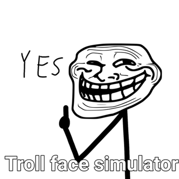 Troll face simulator