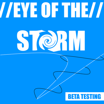 Eye of the Storm 1 [BROKEN]