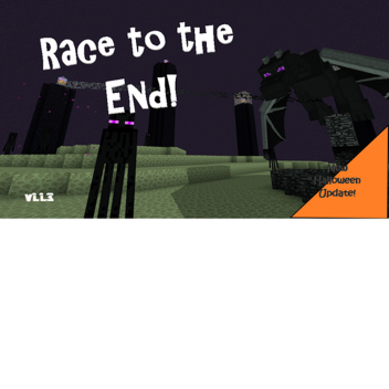 Race to the End![MEGA PRIZES] [HALLOWEEN]