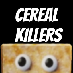 Cereal Killers