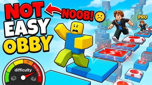 NOT EASY OBBY