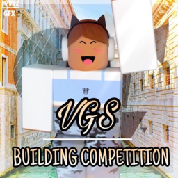 VGS • Building Competition