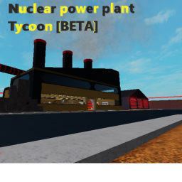 [Bugs Fixed] Nuclear Tycoon