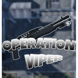 [NEW] Operation Viper