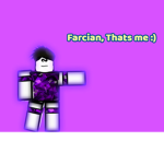 Farcian, Thats me :)
