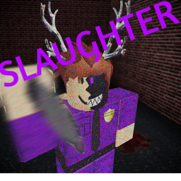 SLAUGHTER™ (BETA TESTING)