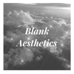 Blank Aesthetics