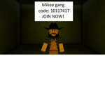 mikee gang