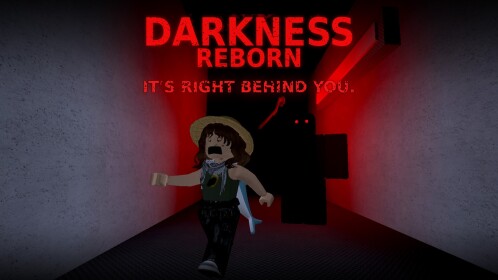 Darkness Reborn