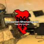 Dardanian Shenanigans