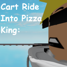 Cart Ride Into Pizza King!