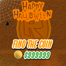 Find The Coin [HALLOWEEN UPDATE]