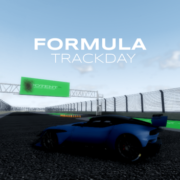 [HUGE MAINTENANCE] Formula Trackday