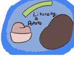 Literally A Potato Fan Club