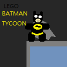 Lego Batman Tycoon