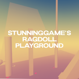 StunningGame's Ragdoll Playground [BETA]