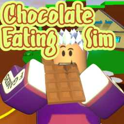 Chocolate Eating Simulator (Beta)