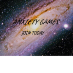 Anxiety Games