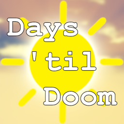 Days 'til Doom