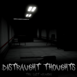 Distraught Thoughts: The Last Memory(alpha)
