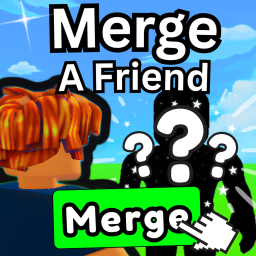 Merge a Friend:🎲