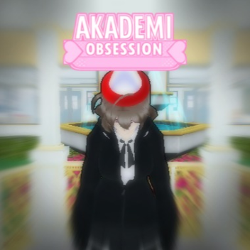 🌸| Akademi Obsession 🎉 200K Visits! |🌸