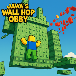 [NEW!] Jawa's Wall Hop Obby