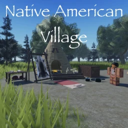 (6.2k Visits!!!) Native American Village icon