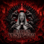 ILLICIT's VENDETTA