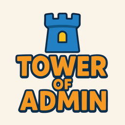 Tower of Admin (FREE ADMIN)