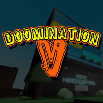 Doomination V [LEGENDARY LOOT]