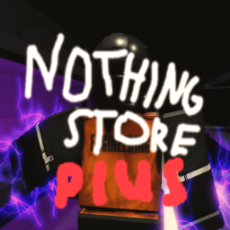 NOTHING STORE: PLUS