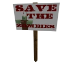 Protest Sign: Save the Zombies