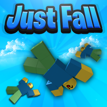 Just Fall!