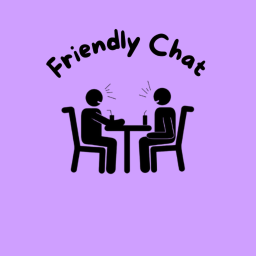 Friendly Chat🗣️