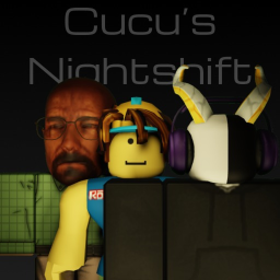 Cucu's Nightshift [BETA]