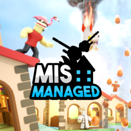 MisManaged [Pre-Pre-Alpha]
