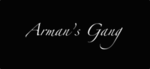 Arman’s gang