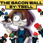 The Bacon Wall