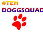 #TEH DOGGSQUAD2