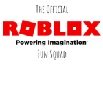 The Official Roblox Fun Squad