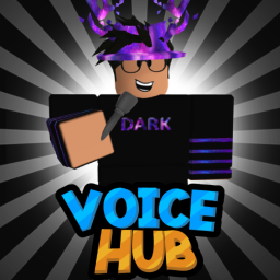 [🔊VOICE CHAT] Voice Hub