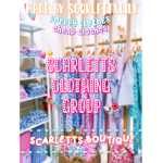 Scarletts clothing group!