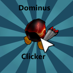 [NEW] Dominus Clicker