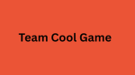 Team Cool Games