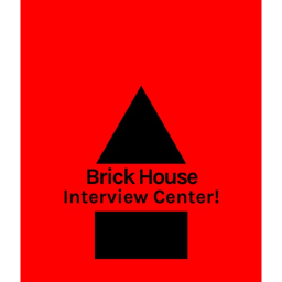 Brick House Interview Center!