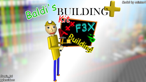 Baldi's F3X Building Kit +