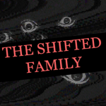 _The Shifted Family_